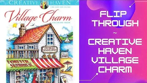 I LOVE IT!❤️ | Flip Through ~ Creative Haven Village Charm by Teresa Goodridge