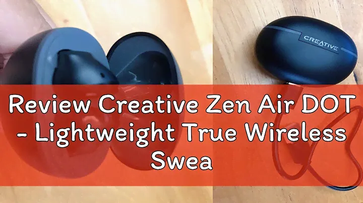 Review Creative Zen Air DOT - Lightweight True Wireless Sweatproof In-ear Headphones with Environme