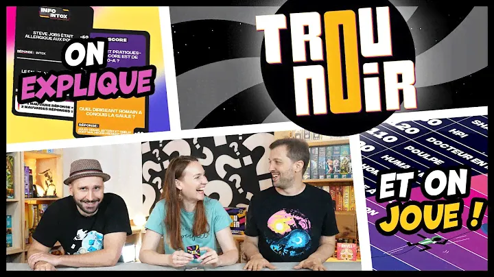 Trou noir, on explique et on joue
