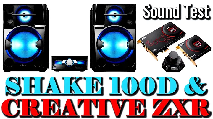 Sony Shake 100D & Sound Blaster ZXR Sound Test | Creative Sound Blaster Test | Creative ZXR Review