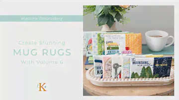 Create Stunning Mug Rugs with Volume 6 - Perfect Last-Minute Gifts & Party Favors!